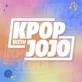 KPOP With JoJo