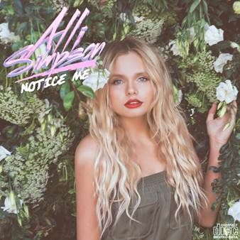 Alli Simpson 'Notice Me' single cover