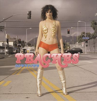 Peaches 'Downtown' single cover