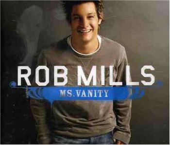 Rob Mills 'Ms Vanity' single cover