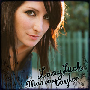 Maria Taylor 'LadyLuck'